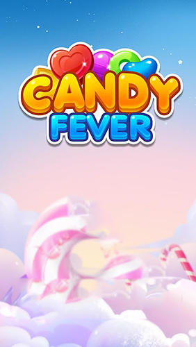 Ladda ner Candy fever: Android Match 3 spel till mobilen och surfplatta.