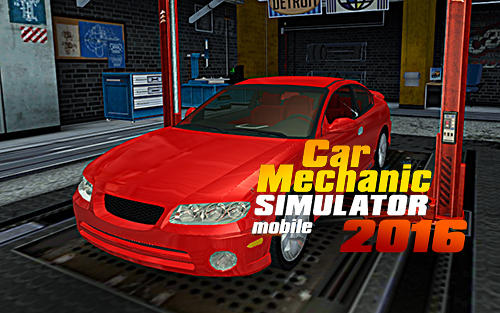 Ladda ner Car mechanic simulator mobile 2016: Android Cars spel till mobilen och surfplatta.