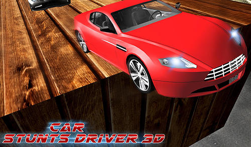 Ladda ner Car stunts driver 3D: Android Cars spel till mobilen och surfplatta.