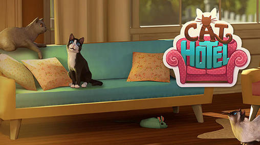 Ladda ner Cat hotel: Hotel for cute cats: Android 3D spel till mobilen och surfplatta.