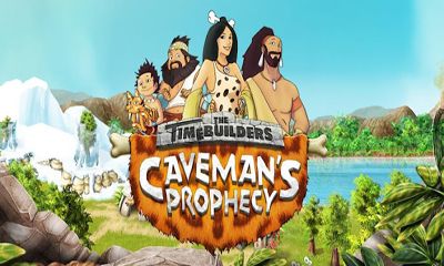 Ladda ner The Timebuilders: Caveman's Prophecy: Android-spel till mobilen och surfplatta.