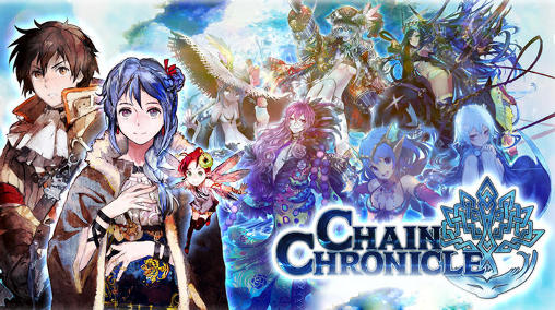 Ladda ner Chain chronicle RPG: Android Online spel till mobilen och surfplatta.