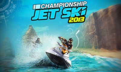 Ladda ner Championship Jet Ski 2013: Android Racing spel till mobilen och surfplatta.