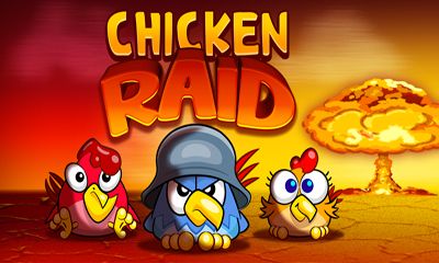 Chicken Raid