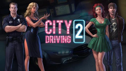 Ladda ner City driving 2 på Android 4.0.3 gratis.
