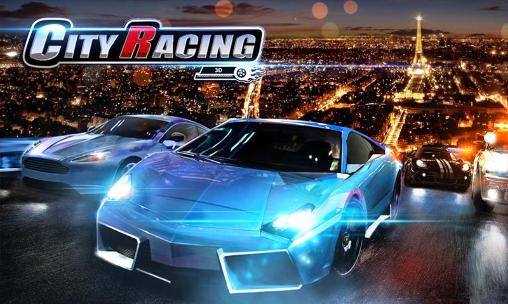 Ladda ner City racing 3D: Android Racing spel till mobilen och surfplatta.
