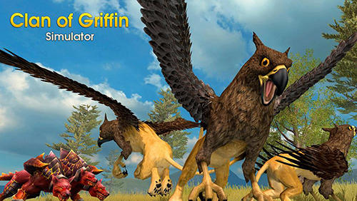 Ladda ner Clan of griffin: Simulator: Android Animals spel till mobilen och surfplatta.