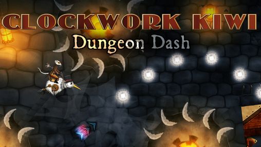 Ladda ner Clockwork kiwi: Dungeon dash: Android-spel till mobilen och surfplatta.