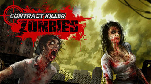 Ladda ner Contract killer: Zombies på Android 2.1 gratis.