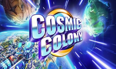 Ladda ner Cosmic Colony: Android-spel till mobilen och surfplatta.