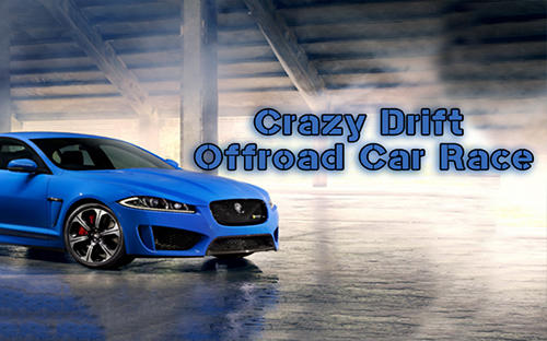 Ladda ner Crazy dirt offroad car race: Android Drift spel till mobilen och surfplatta.