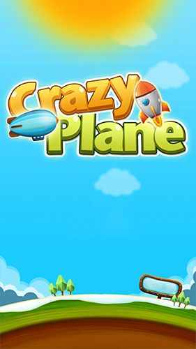 Ladda ner Crazy plane: Android-spel till mobilen och surfplatta.