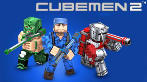 Ladda ner Cubemen 2: Android-spel till mobilen och surfplatta.