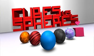 Ladda ner Cubes vs. Spheres: Android-spel till mobilen och surfplatta.
