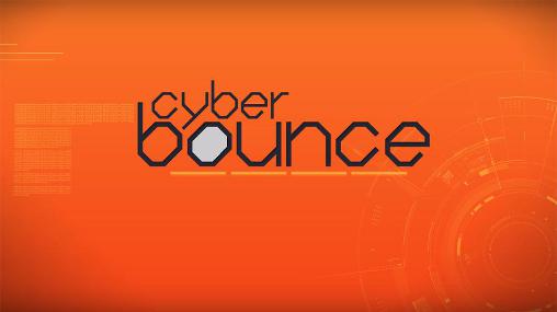 Ladda ner Cyber bounce på Android 4.0.3 gratis.
