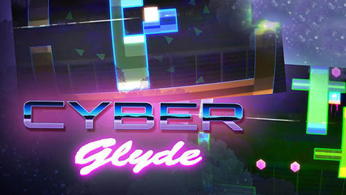 Ladda ner Cyber glyde: Android Time killer spel till mobilen och surfplatta.