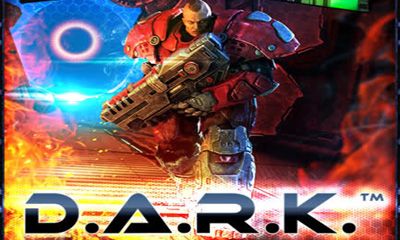 Ladda ner D.A.R.K: Android Action spel till mobilen och surfplatta.