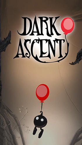 Ladda ner Dark ascent: Android Time killer spel till mobilen och surfplatta.