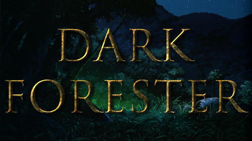 Ladda ner Dark forester: Android RPG spel till mobilen och surfplatta.