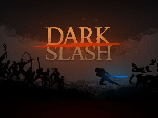 Ladda ner Dark slash: Ninja: Android-spel till mobilen och surfplatta.