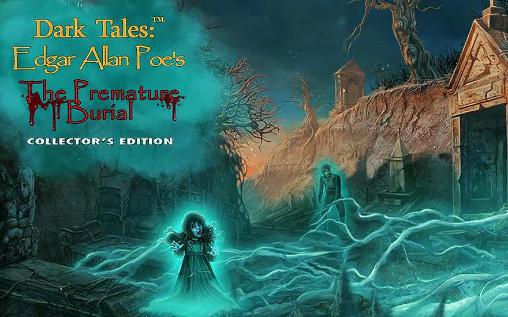 Ladda ner Dark tales: Edgar Allan Poe's The premature burial. Collector’s edition: Android First-person adventure spel till mobilen och surfplatta.