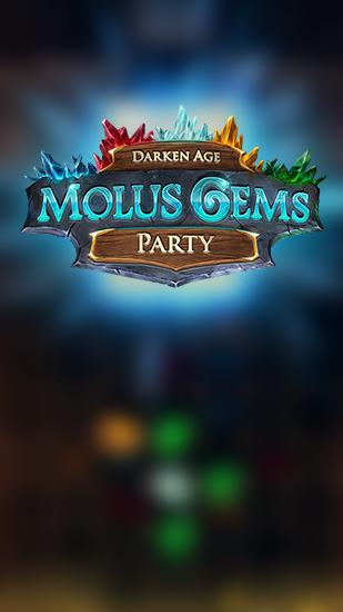 Darken age: Molus gems party