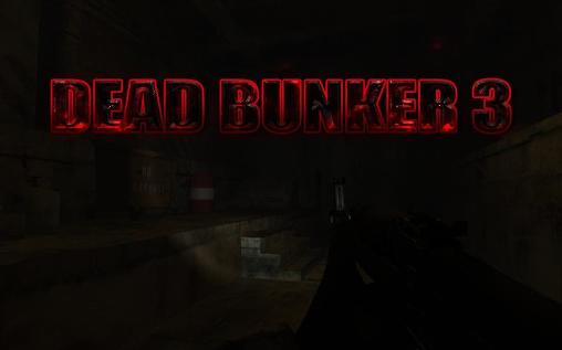 Dead bunker 3