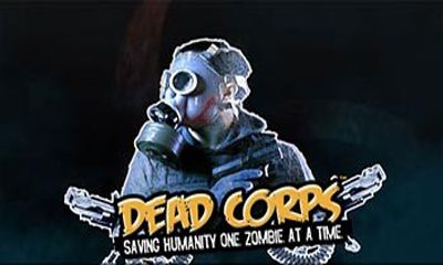 Ladda ner Dead Corps Zombie Assault: Android Action spel till mobilen och surfplatta.