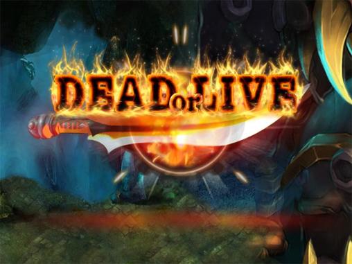 Ladda ner Dead or live: Android RPG spel till mobilen och surfplatta.