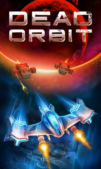 Ladda ner Dead orbit: Android Flying games spel till mobilen och surfplatta.