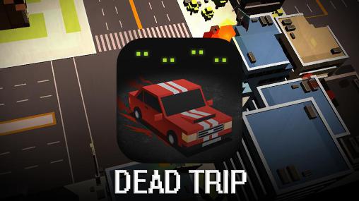 Ladda ner Dead trip: Android Cars spel till mobilen och surfplatta.