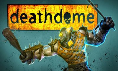 Ladda ner Death Dome: Android Arkadspel spel till mobilen och surfplatta.