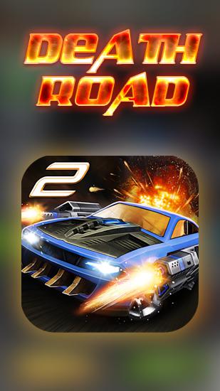 Ladda ner Death road 2: Android Track racing spel till mobilen och surfplatta.