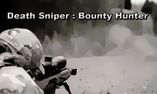 Death sniper: Bounty hunter
