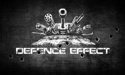 Ladda ner Defence Effect: Android Strategispel spel till mobilen och surfplatta.