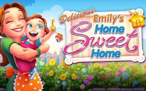 Ladda ner Delicious: Emily's home sweet home: Android Economic spel till mobilen och surfplatta.