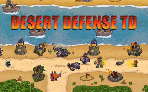 Ladda ner Desert defense TD på Android 4.2 gratis.