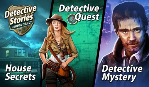Ladda ner Detective stories: Hidden object 3 in 1: Android-spel till mobilen och surfplatta.