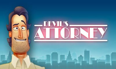 Ladda ner Devil's Attorney: Android Äventyrsspel spel till mobilen och surfplatta.