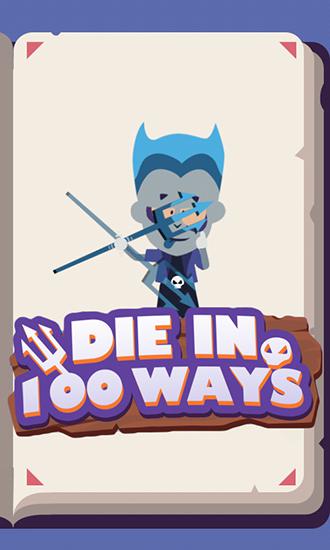Ladda ner Die in 100 ways på Android 2.1 gratis.