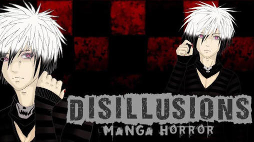 Ladda ner Disillusions: Manga horror pro: Android Online spel till mobilen och surfplatta.