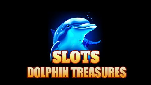 Ladda ner Dolphin treasures slots pokies på Android 4.2.2 gratis.