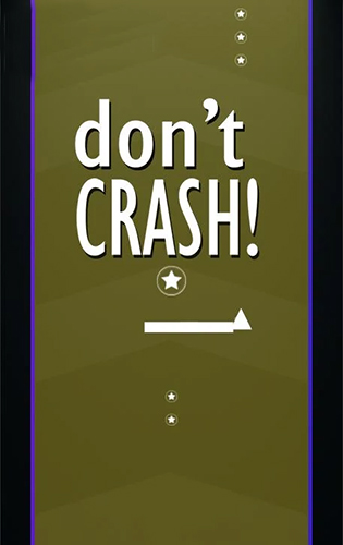 Ladda ner Don't crash: Android Time killer spel till mobilen och surfplatta.