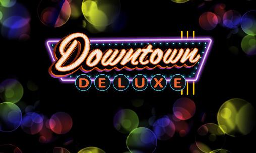 Ladda ner Downtown deluxe slots på Android 4.0.3 gratis.
