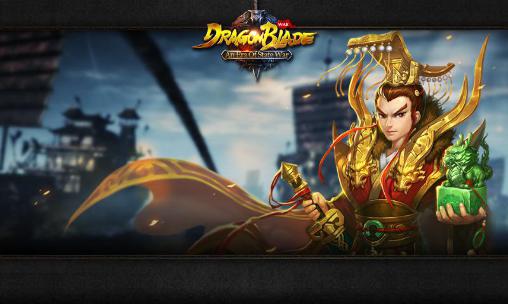 Ladda ner Dragon blade: An era of state war: Android RPG spel till mobilen och surfplatta.