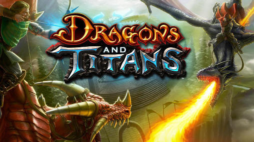 Ladda ner Dragons and titans: Android Online spel till mobilen och surfplatta.