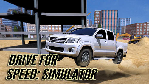 Ladda ner Drive for speed: Simulator: Android Cars spel till mobilen och surfplatta.