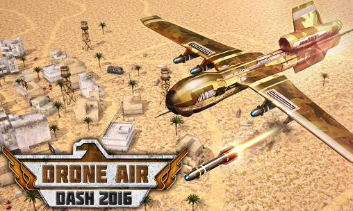 Ladda ner Drone air dash 2016: Android Flying games spel till mobilen och surfplatta.