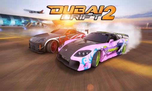 Ladda ner Dubai drift 2: Android Online spel till mobilen och surfplatta.