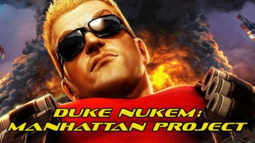 Ladda ner Duke Nukem: Manhattan project: Android Coming soon spel till mobilen och surfplatta.